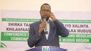 “dhibaatoyinka aanooyinka qabiilka la xiriira Mudug adbay ugu so noq noqdeen”