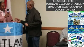Kulanka Tageerida Ciidanka Difaaca Puntland & JAALIYADA PUNTLAND EDMONTON CANADA.